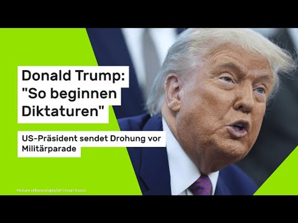 Donald Trump: 'So beginnen Diktaturen' - US-Präsident sendet Drohung vor Militärparade