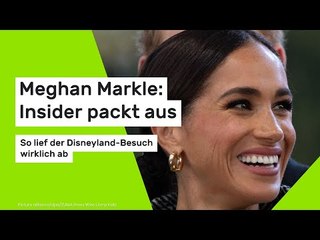 Meghan Markle: Insider packt aus: So lief der Disneyland-Besuch wirklich ab