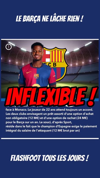 🚨 Le Barça ne lâche rien ! Hors de question de faire encore plus d’efforts pour Ansu Fati …