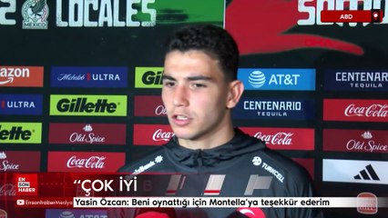 Yasin Özcan: Beni oynattığı için Montella’ya teşekkür ederim