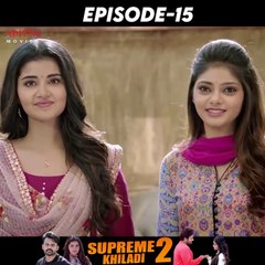 Supreme Khiladi2 Episode - 15 | Sai Dharam Tej | Anupama Parameshwaran | Hindi Dubbed Movies | South Indian Movies | Aditya Movies Official