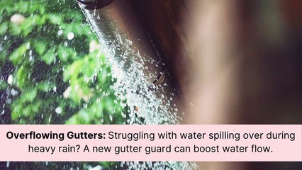 5 Signs It’s Time to Upgrade Your Gutter Guard
