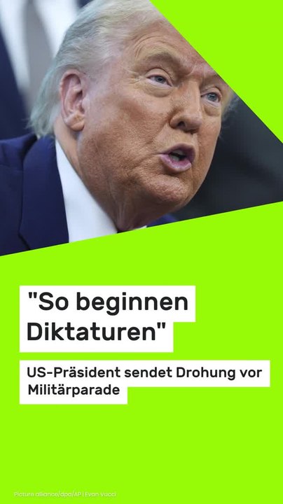 Copy of Donald Trump: 'So beginnen Diktaturen' - US-Präsident sendet Drohung vor Militärparade