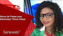 Revue de Presse du 11 Juin 2025 avec Mantoulaye Thioub Ndoye