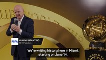 Infantino excited to 'write history' at FIFA Club World Cup
