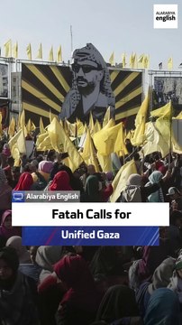 Fatah Calls for Unified Gaza