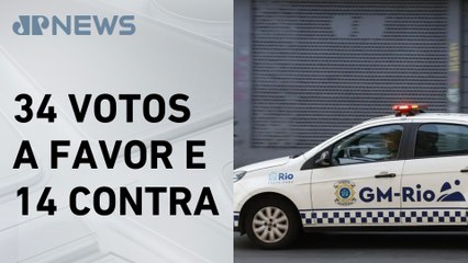 Câmara do RJ aprova criação de Força de Segurança armada na Guarda Municipal para 2026