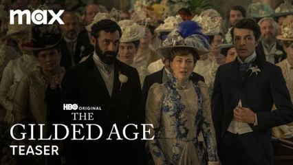 The Gilded Age - Sezon 3 Teaser
