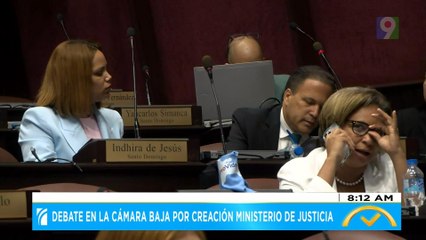 Debate de la cámara baja por creación de ministerio de Justicia | El Despertador