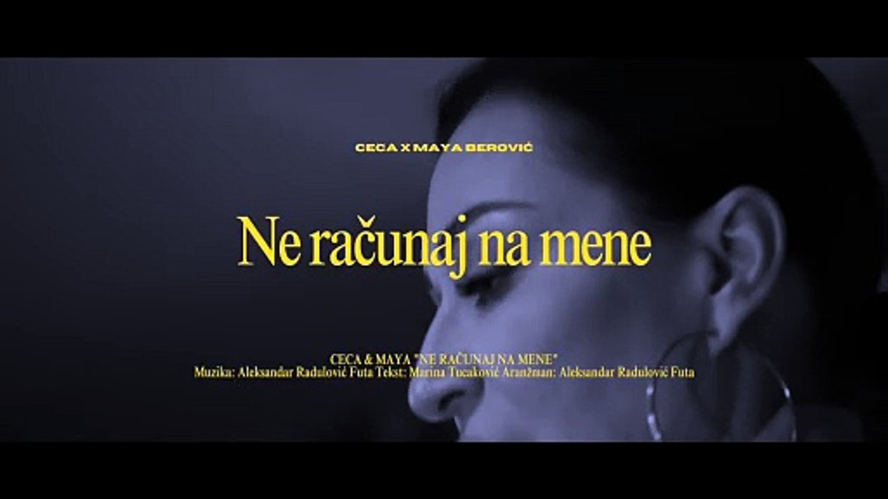 Ceca x Maya Berović - Ne računaj na mene ｜ 2024