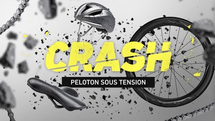 Cyclisme - Documentaire 2025 - "Crash, peloton sous tension" le nouveau documentaire de L’Équipe Explore