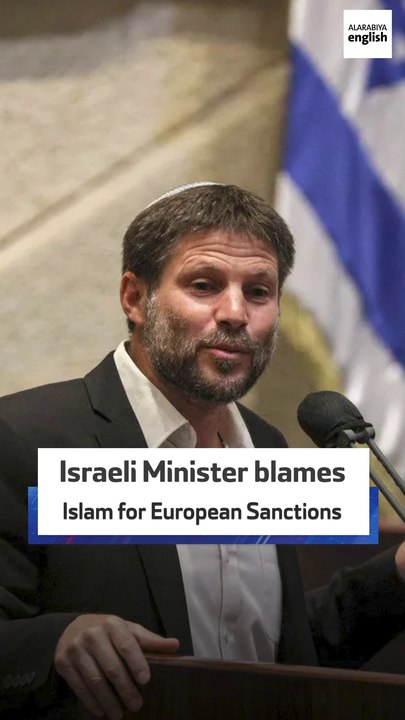 Israeli Minister blames Islam for European Sanctions