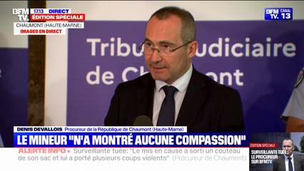 Surveillante tuée: le mis en cause voulait "faire le plus de dégâts", déclare le procureur de Chaumont