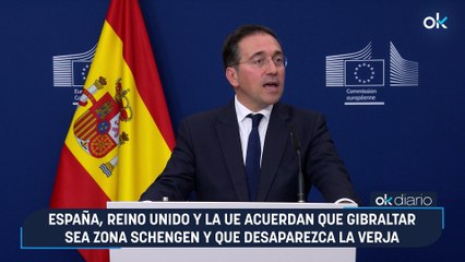 España, Reino Unido y la UE acuerdan que Gibraltar sea zona Schengen y que desaparezca la verja