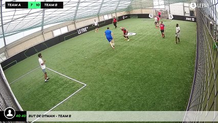 But de Otman - Team B