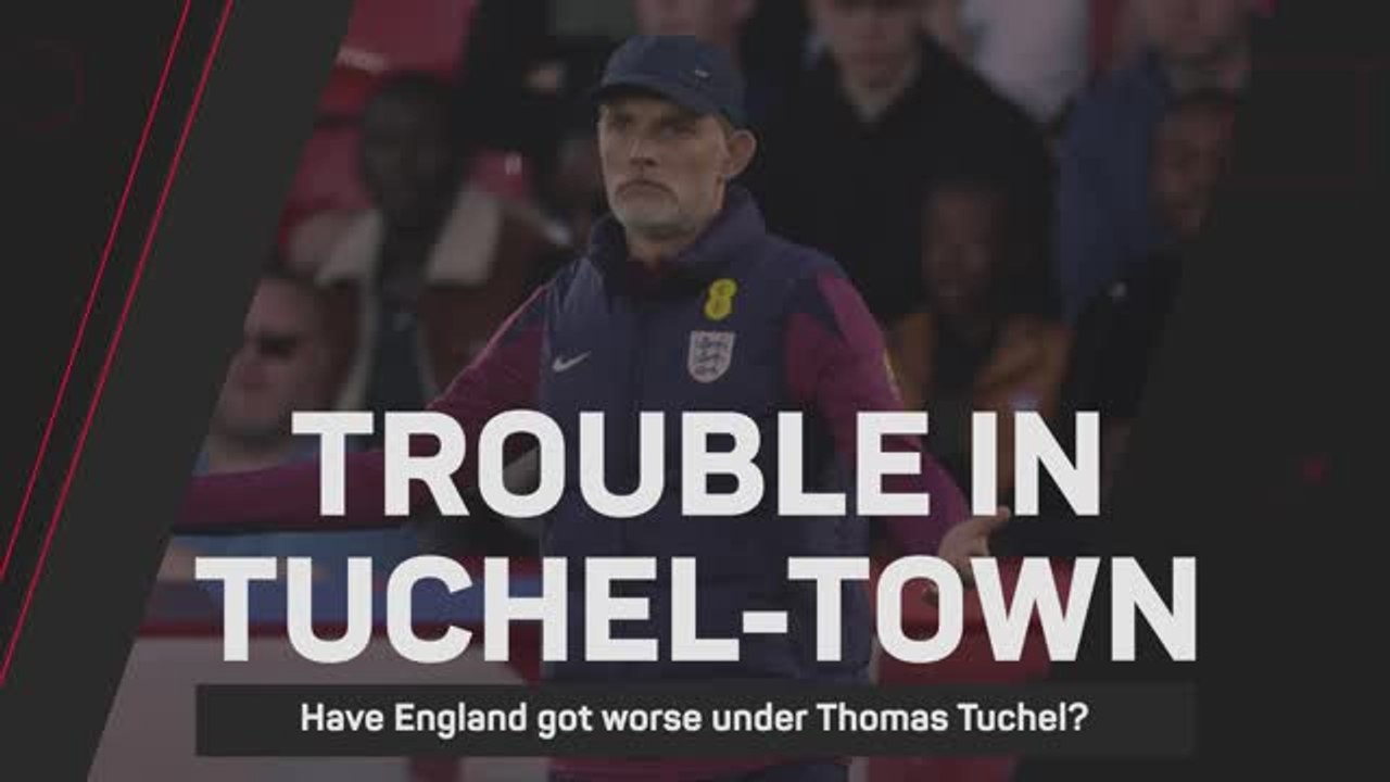 Trouble in Tuchel-town – Have England got worse under Thomas Tuchel?
