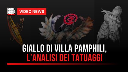 Giallo di Villa Pamphili, l’analisi dei tatuaggi per dare un nome alle vittime