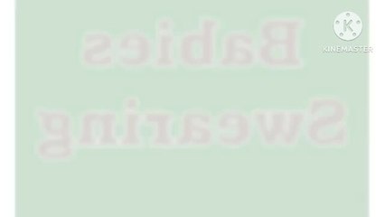 Babies Swearing Compilation In Resonance Electronic Sounds