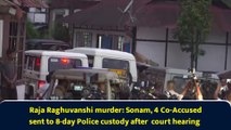 Raja Raghuvanshi murder: Sonam, 4 Co-Accused sent to 8-day Police custody after court hearing
