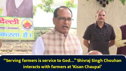 “Serving farmers is service to God…” Shivraj Singh Chouhan interacts with farmers at ‘Kisan Chaupal’