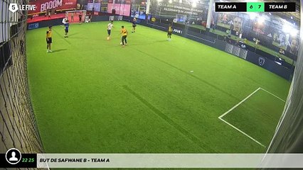 But de Safwane B - Team A