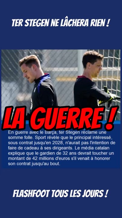 🚨 Barça : Ter Stegen déclare la guerre au club catalan ! Il ne fera pas de cadeau…