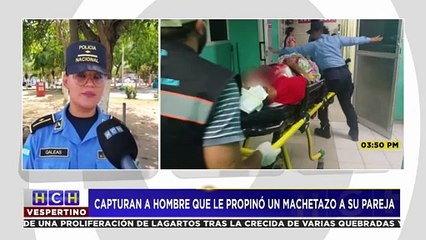 Policía está tras la pista de hombre que agarró a machetazos a su pareja en La Ceiba