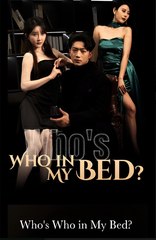 WHO'S WHO IN MY BED- Drama FULL MOVIES ENGLISH SUB