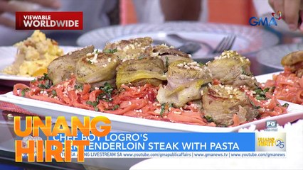 Chef Boy Logro’s Pork Tenderloin Steak with Pasta | Unang Hirit