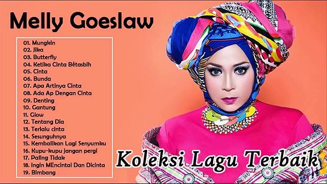 Goeslaw Full Album - Kompilasi Lagu Melly Goeslaw Terbaik Populer Sepanjang Masa