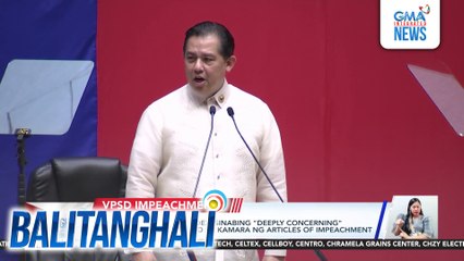 House speaker Romualdez, sinabing "Deeply Concerning" ang pagbalik ng Senado sa Kamara ng articles of impeachment | Balitanghali