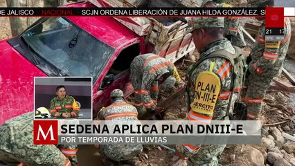 Sedena aplica Plan DN-III-E por temporada de lluvias en México