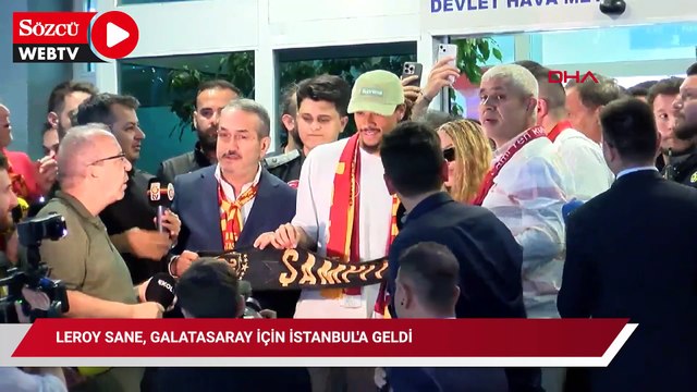 Leroy Sane, Galatasaray için İstanbul'a geldi