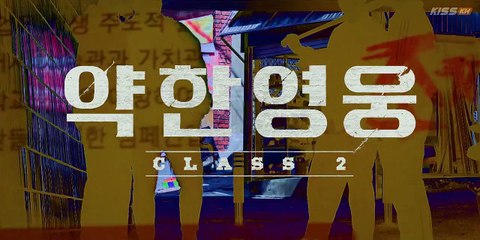 Weak Hero Class 2 Episode 3 English Sub