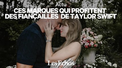 Les fiançailles de Taylor Swift enflamment le marché