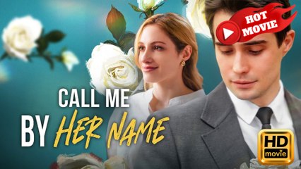 Call Me By Her Name Hd - Drama Shortfilms Hot - Full Movie