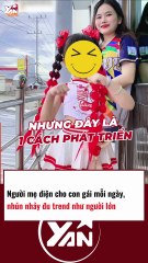 Người mẹ diện cho con gái nhỏ ăn mặc mỗi ngày, nhún nhảy đu trend như người lớn
