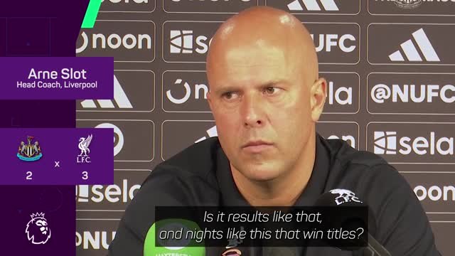 Was Liverpool's win over Newcastle a sign of champions?