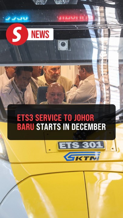 ETS3 service to Johor Baru expected to start in December, says Loke