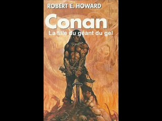 Conan-livre audio de la nouvelle _La fille du géant du gel_-Robert E. Howard