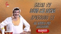 Serie Tv  Love me Licia :  UN INVITO PER MARABBIO ( Episodio 12 ) #serietv #films #imtiwu #lovemelicia