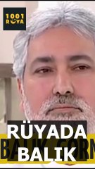 😱RÜYADA BALIK GÖRMEK⁉️