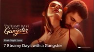 7 Steamy Days With a Gangster - FULL HD (Short Drama) #drama