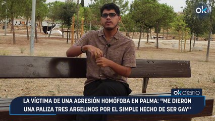 La víctima de una agresión homófoba en Palma: "Me dieron una paliza tres argelinos por el simple hecho de ser gay"