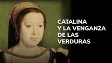 Catalina y la venganza de las verduras