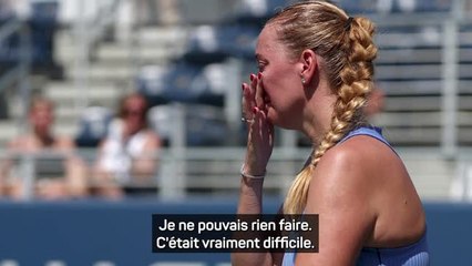 US Open - Kvitova : "J'ai senti que ça n'allait pas bien se passer"