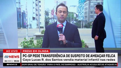 Polícia Civil de SP pede transferência de suspeito de ameaçar Felca