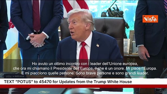 Trump scherza con i cronisti: I leader Ue ormai mi chiamano Presidente dell'Europa