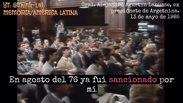 Gral. Alejandro Agustín Lanusse sobre torturas y desapariciones en Argentina