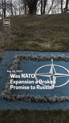 Was NATO Expansion a Broken Promise to Russia?